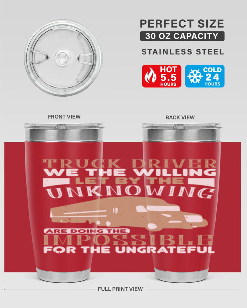 truck driver we the willing let by the z Style 15#- truck driver- tumbler