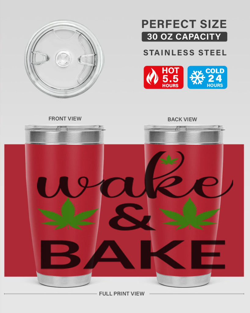 wake and bake 272#- marijuana- Tumbler