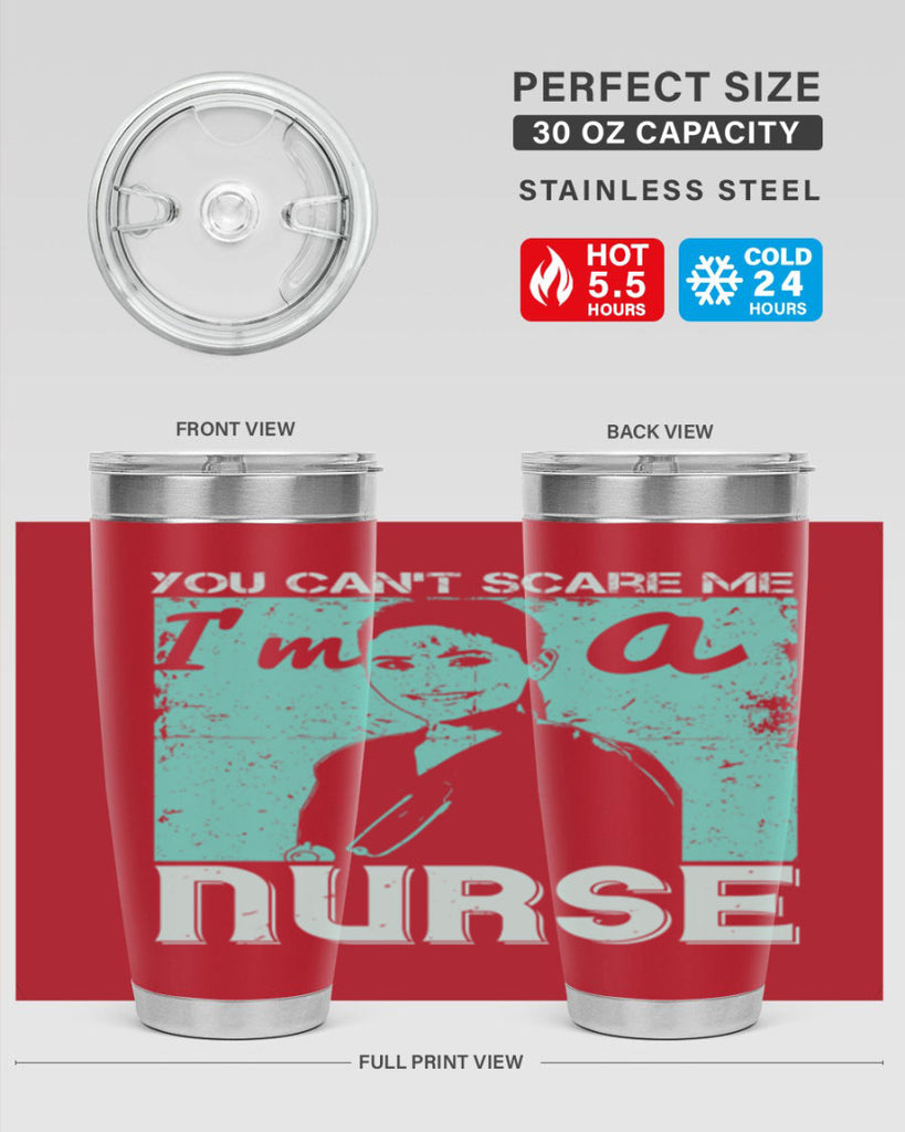 you cant scare me im a nurse Style 8#- medical- tumbler