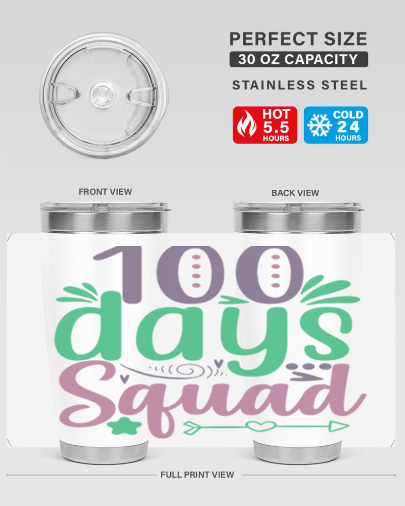 100 days squad 24#- 100 days of school- Tumbler