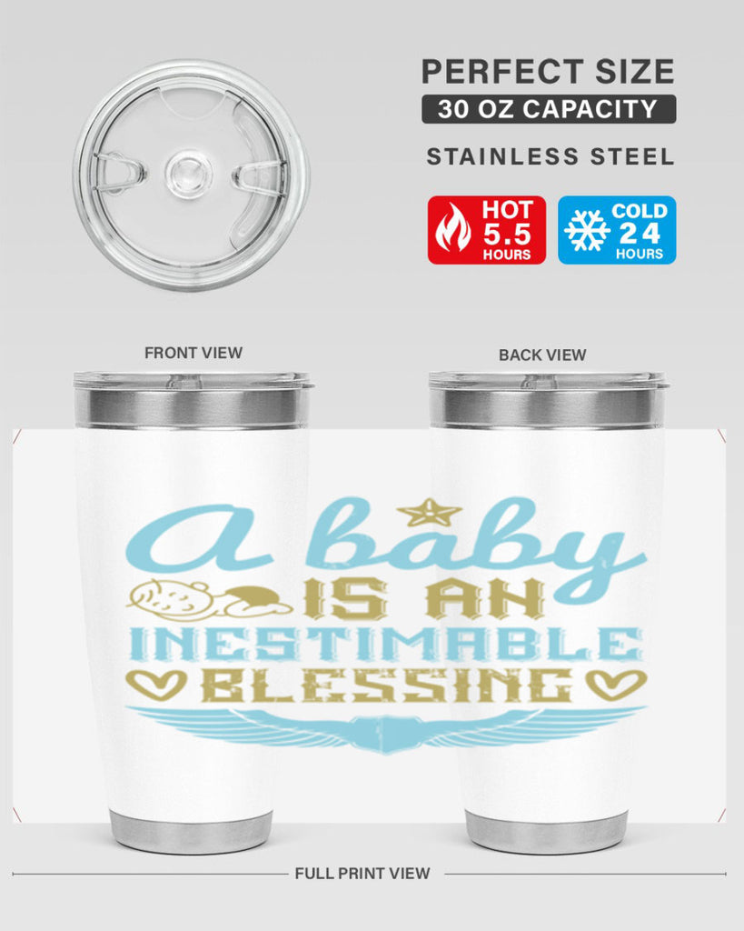 A baby is an inestimable blessing Style 141#- baby- tumbler