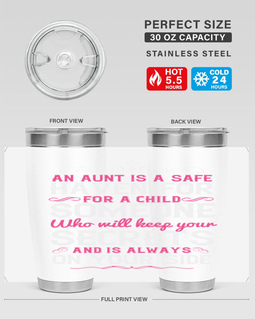 An aunt is a safe haven for a child Someone who will keep your secrets Style 4#- aunt- Tumbler