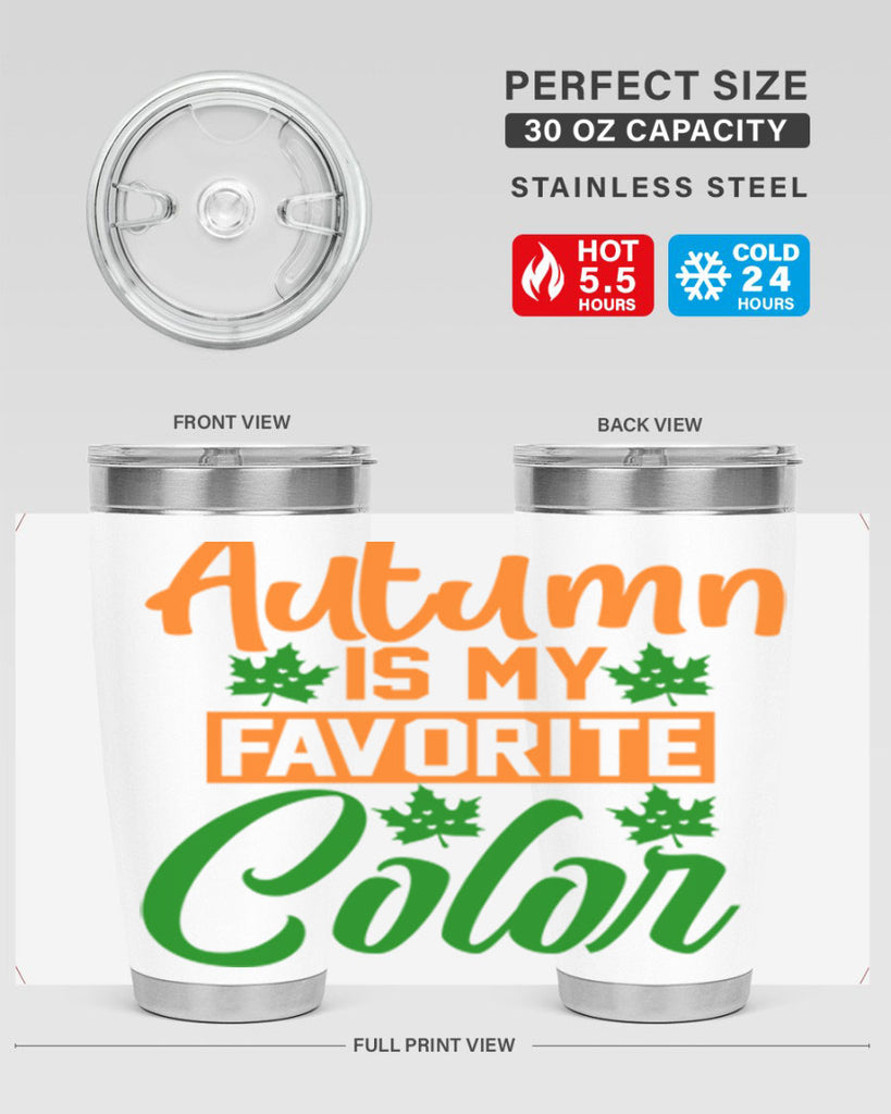 Autumn is My Favorite Color 21#- fall- Tumbler