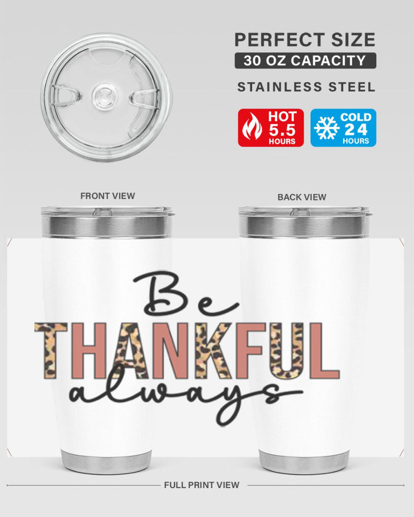 Be thankful always 42#- fall- Tumbler
