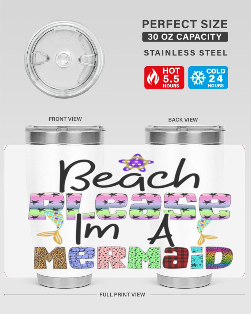 Beach Please Im A Mermaid 59#- mermaid- Tumbler
