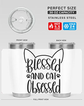 Blessed And Cat Obsessed Style 79#- cat- Tumbler