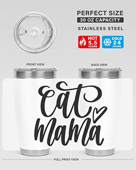 Cat Mama Style 83#- cat- Tumbler