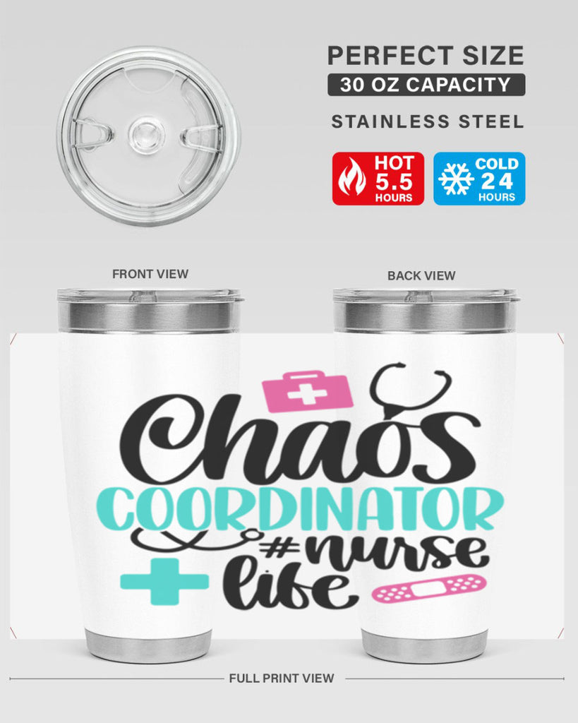 Chaos Coordinator Nurse Life Style Style 214#- nurse- tumbler