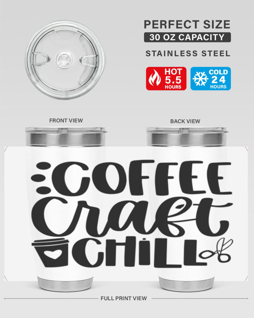 Coffee Craft Chill 42#- crafting- Tumbler