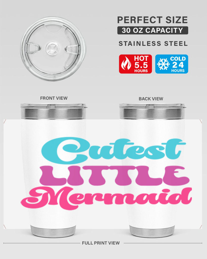 Cutest Little Mermaid 90#- mermaid- Tumbler