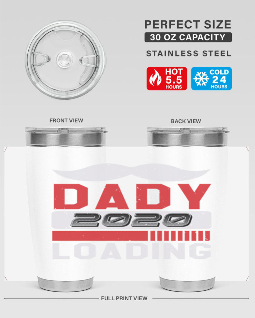 Dady Loading Style 44#- baby shower- tumbler