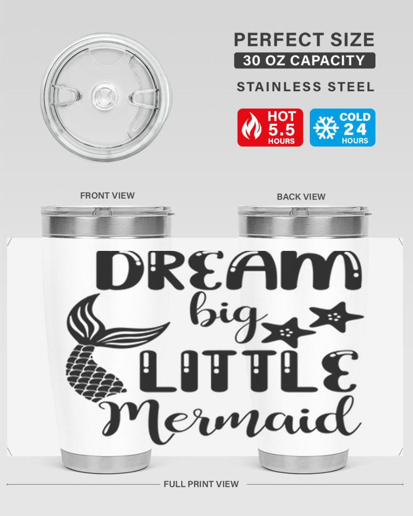 Dream big little Mermaid 131#- mermaid- Tumbler