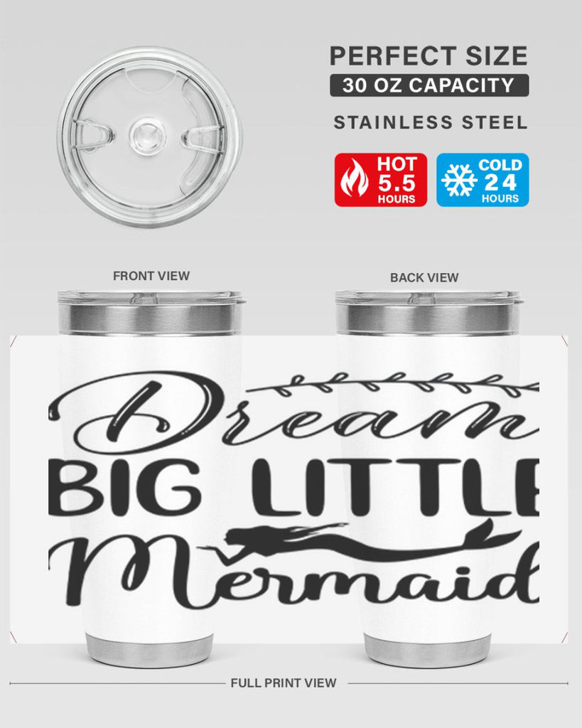 Dream big little mermaid 125#- mermaid- Tumbler