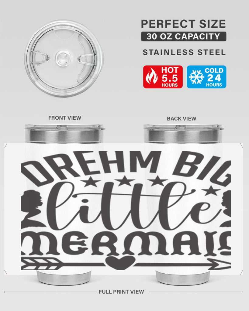 Dream big little mermaid 129#- mermaid- Tumbler