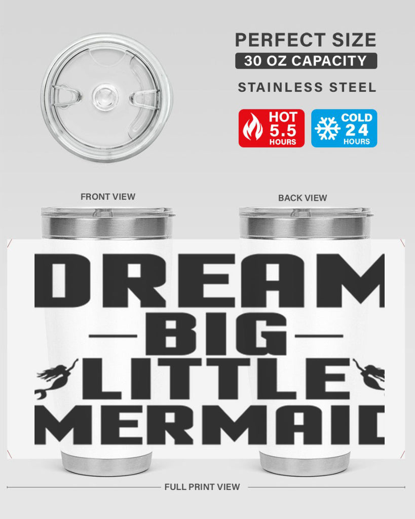 Dream big little mermaid 132#- mermaid- Tumbler