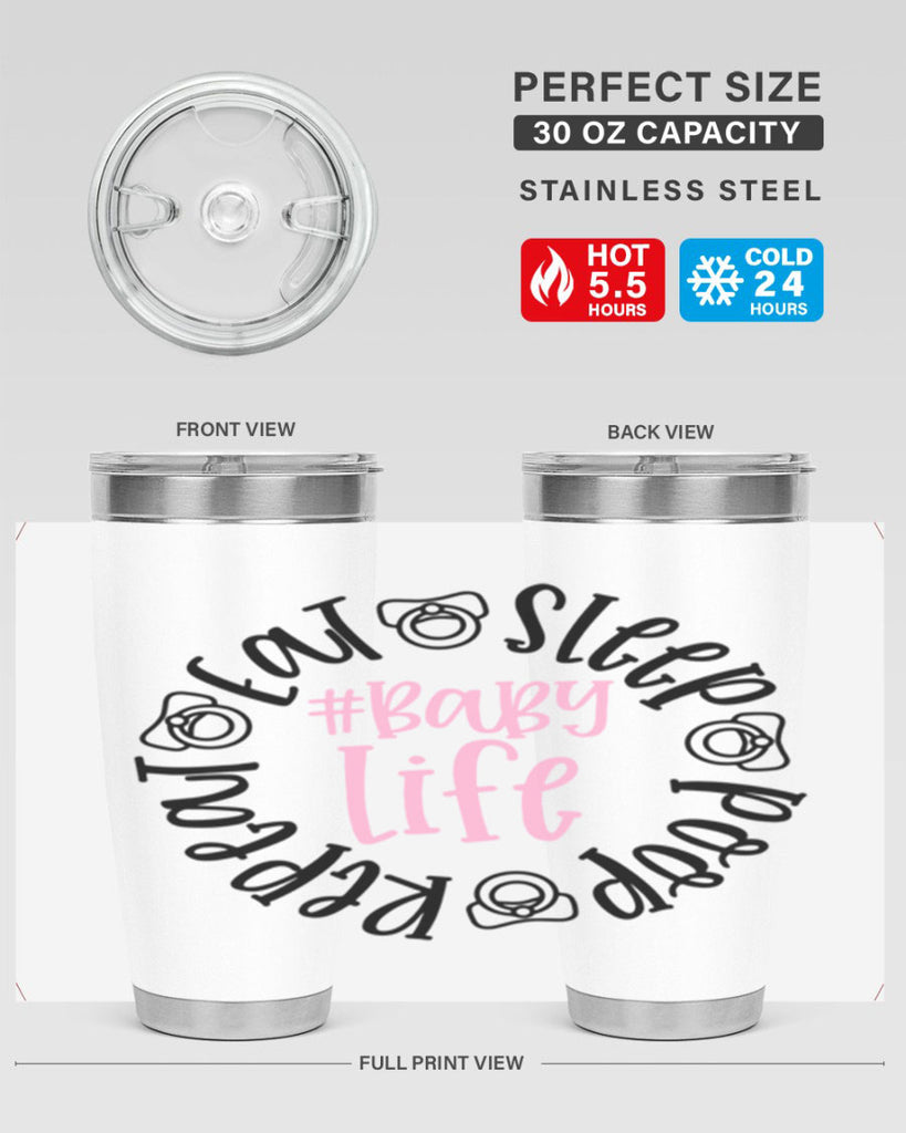 Eat Sleep Poop Repeat BabyLife Style 97#- baby- tumbler