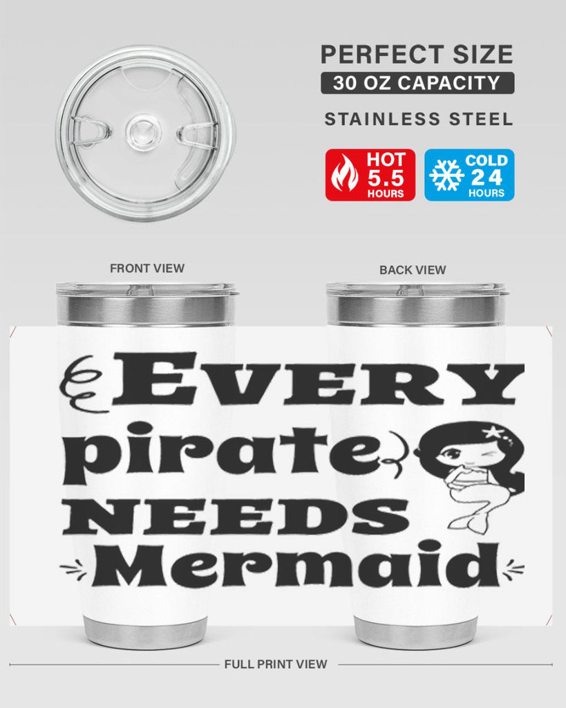 Every pirate needs Mermaid 163#- mermaid- Tumbler