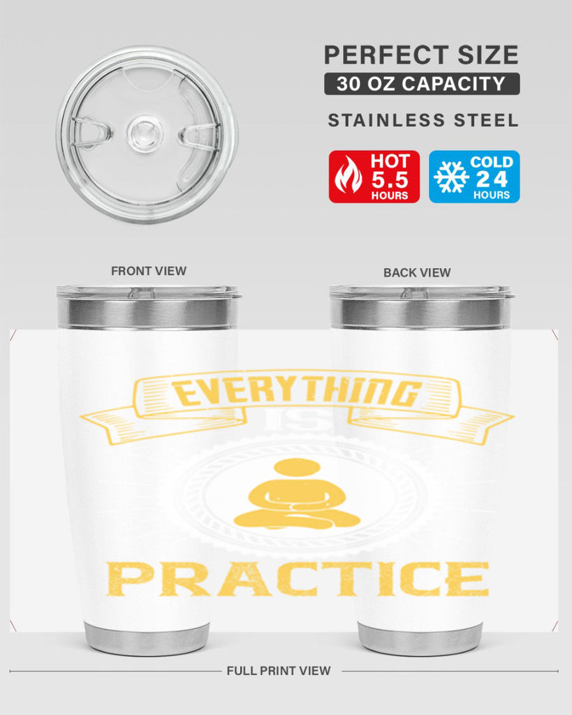 Everything is practice Style 40#- coaching- tumbler