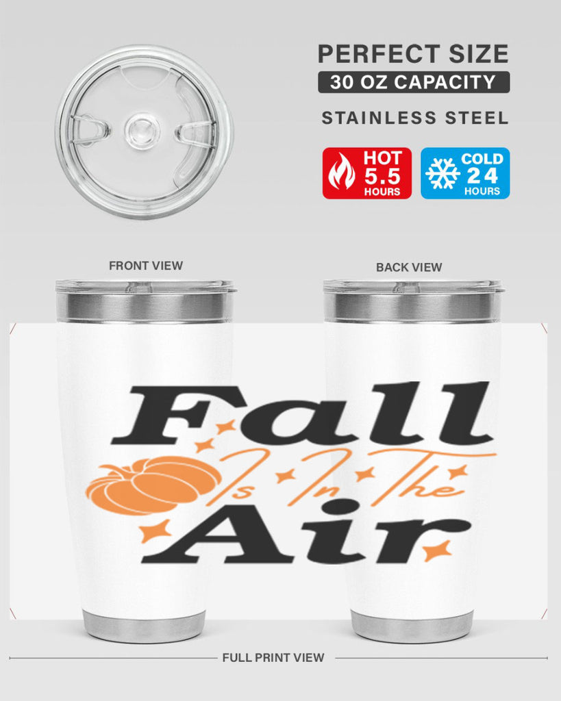 Fall Is In The Air 114#- fall- Tumbler