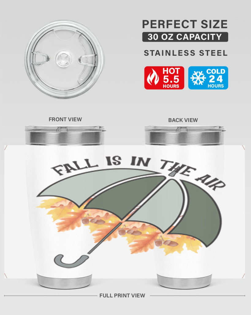 Fall is in the air 113#- fall- Tumbler
