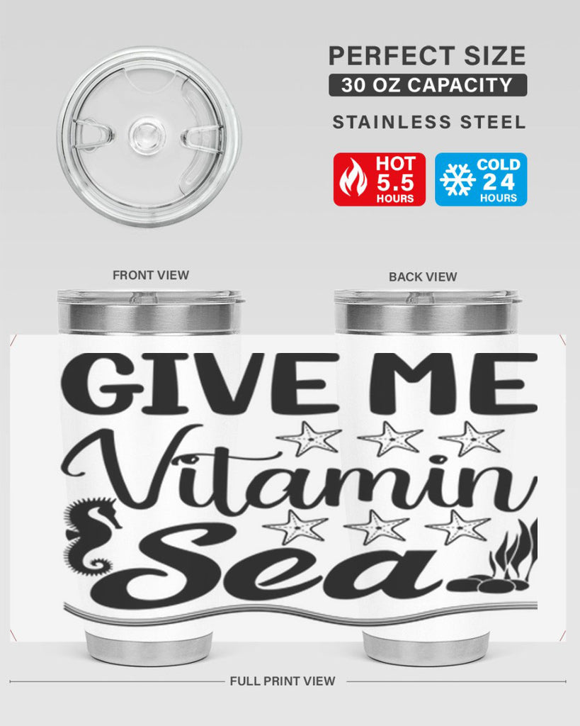 Give me vitamin sea 193#- mermaid- Tumbler