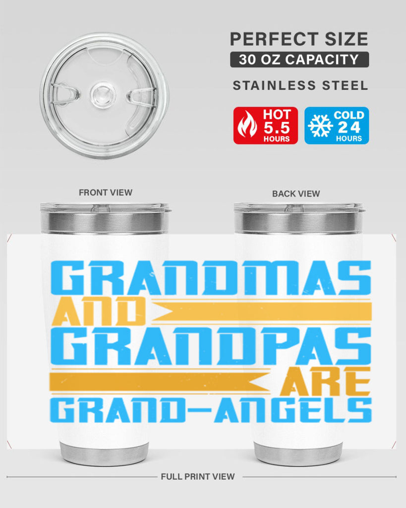 Grandmas and grandpas are grandangels 89#- grandma - nana- Tumbler