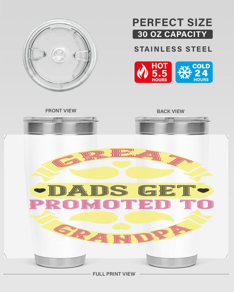 Great dads get promoted 95#- grandpa - papa- Tumbler