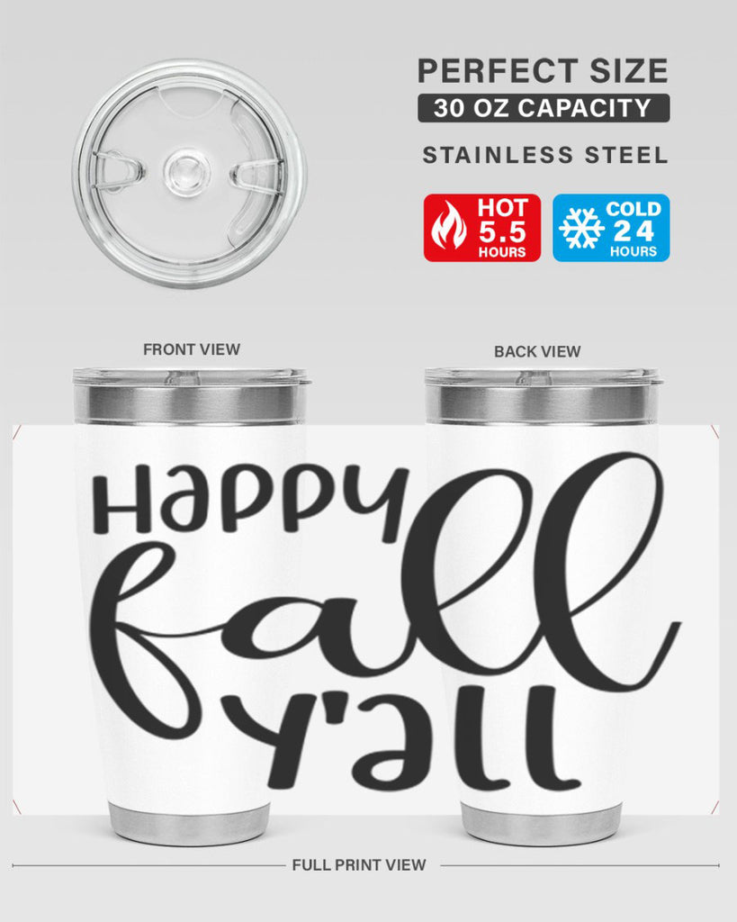 Happy Fall Y all 224#- fall- Tumbler