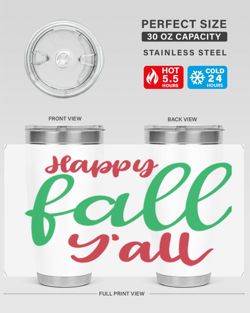Happy Fall Y all 226#- fall- Tumbler