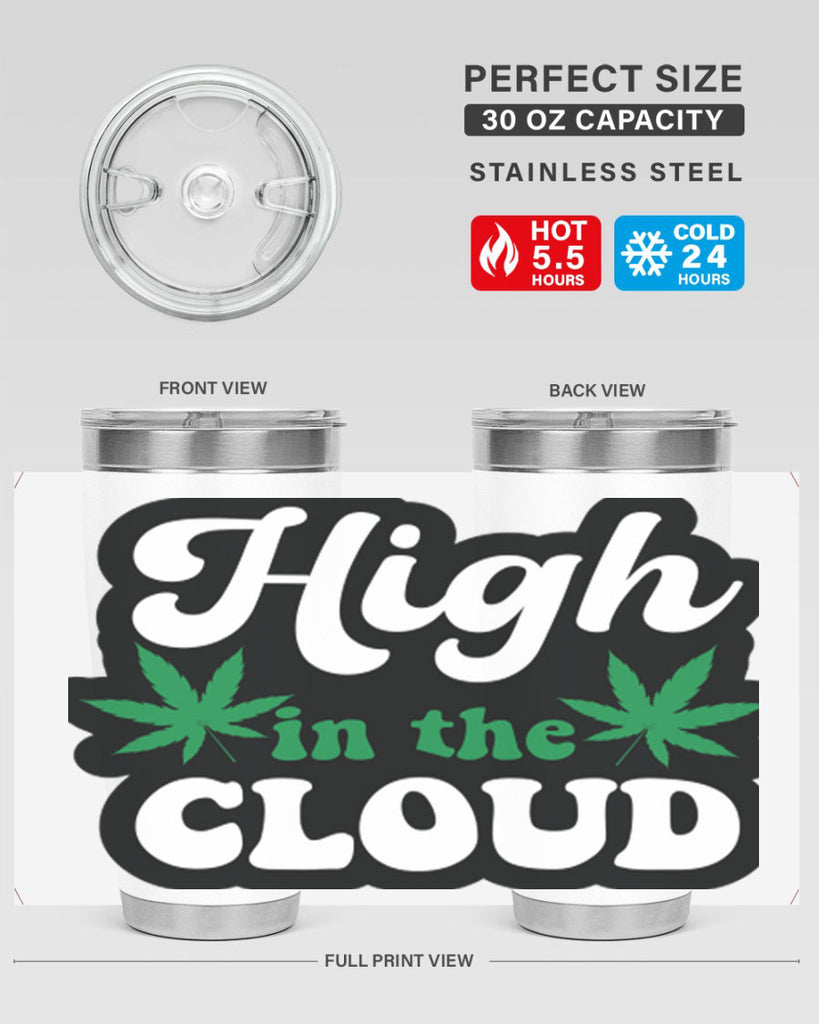 High in the cloud 113#- marijuana- Tumbler