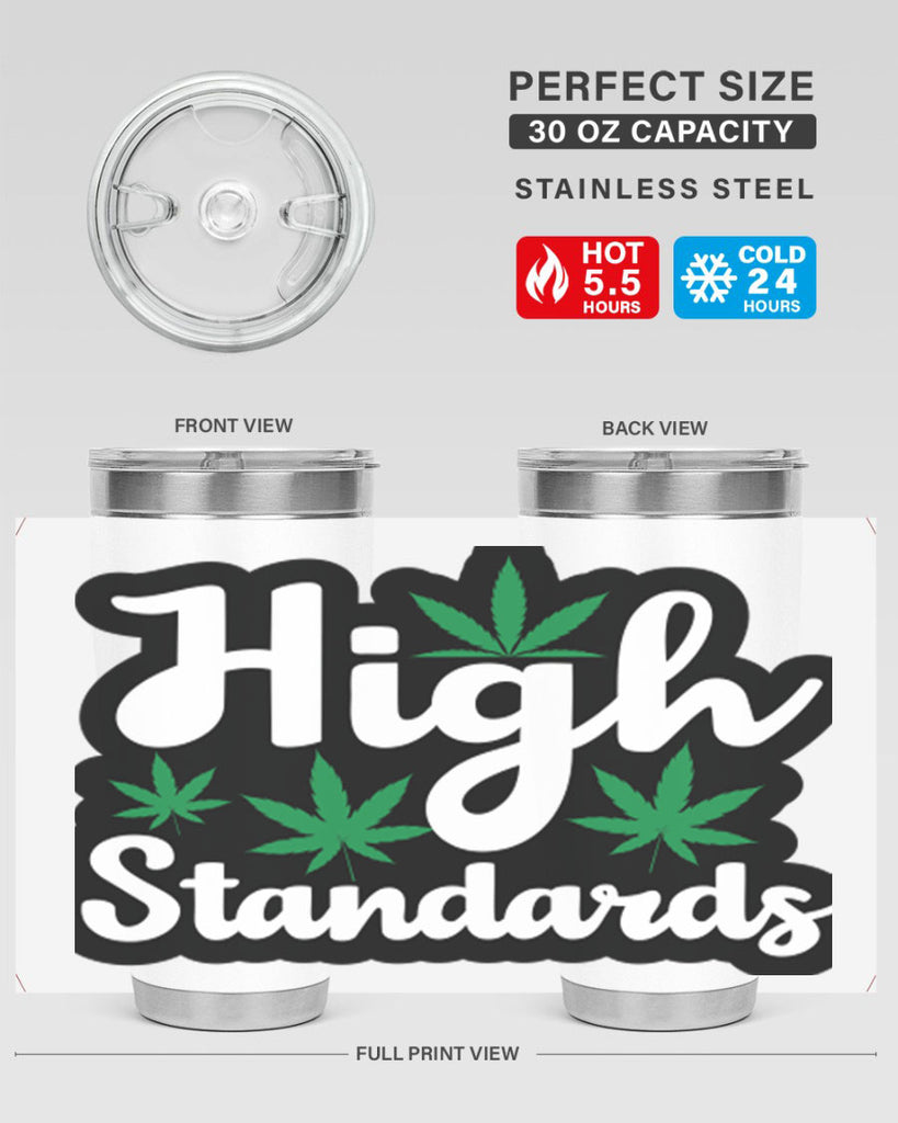 High standards 119#- marijuana- Tumbler