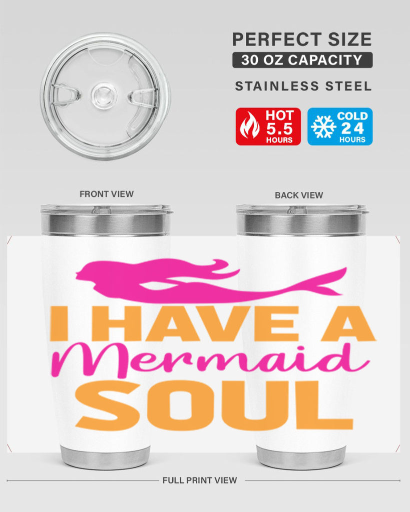 I Have A Mermaid Soul 207#- mermaid- Tumbler