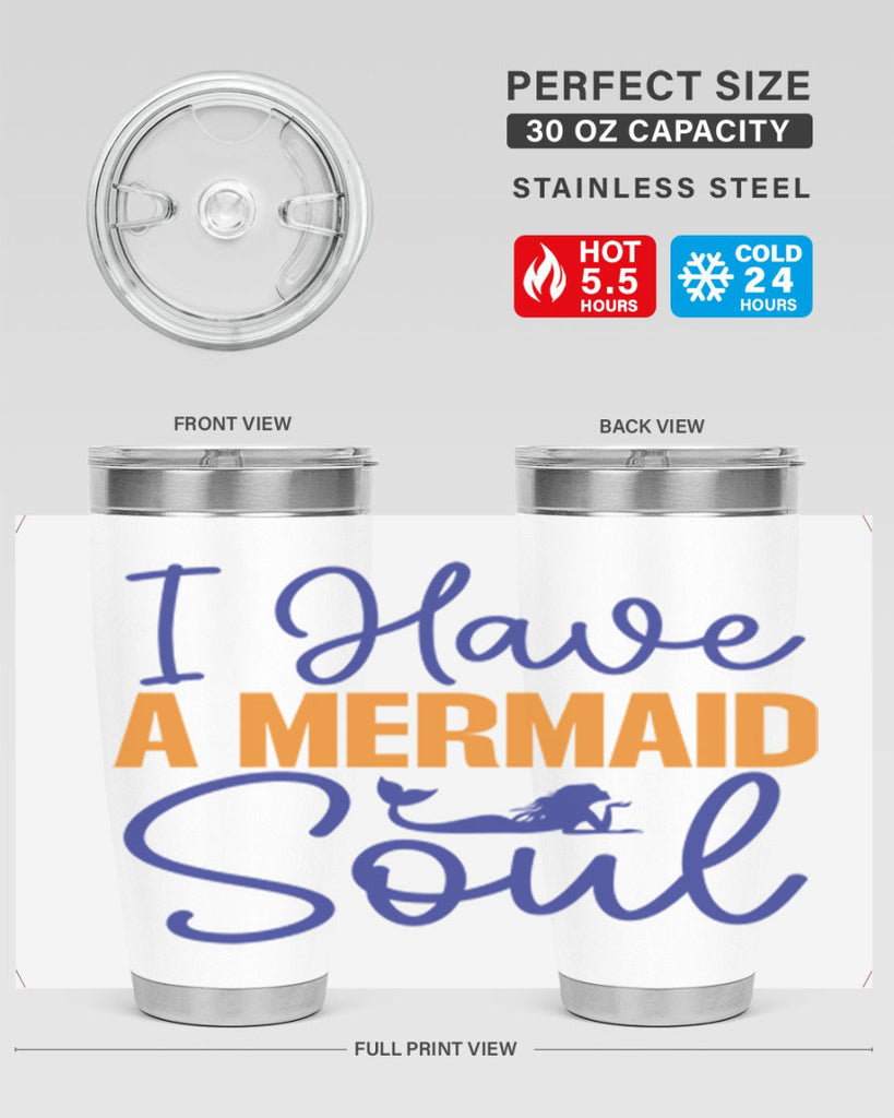 I Have a Mermaid Soul 205#- mermaid- Tumbler