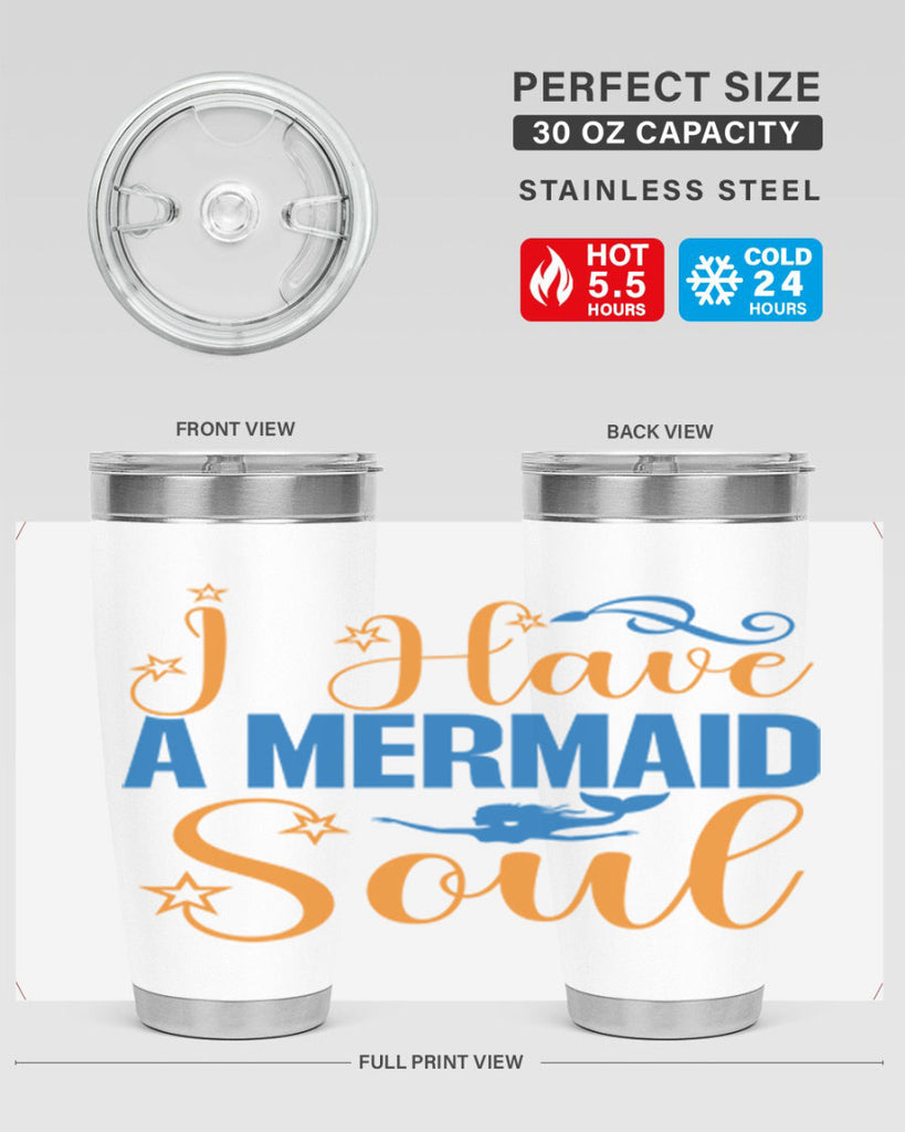 I Have a Mermaid Soul 211#- mermaid- Tumbler