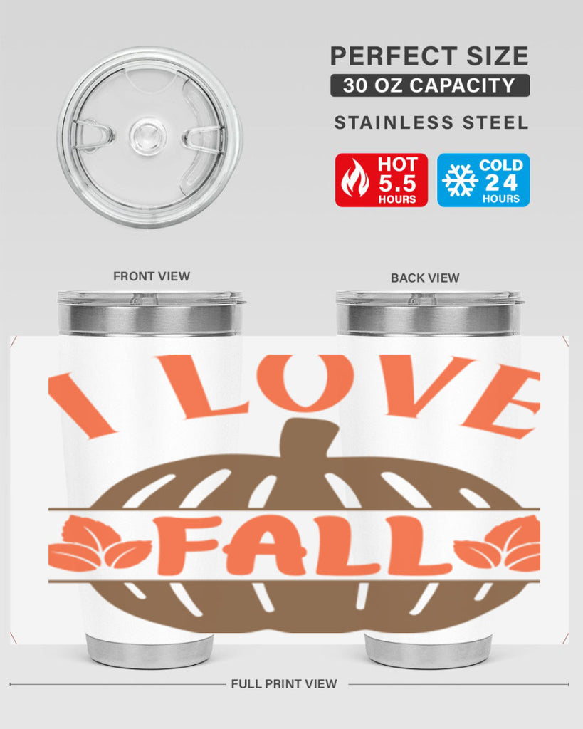 I Love Fall 337#- fall- Tumbler