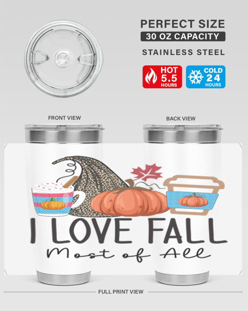 I Love Fall Most of All 332#- fall- Tumbler
