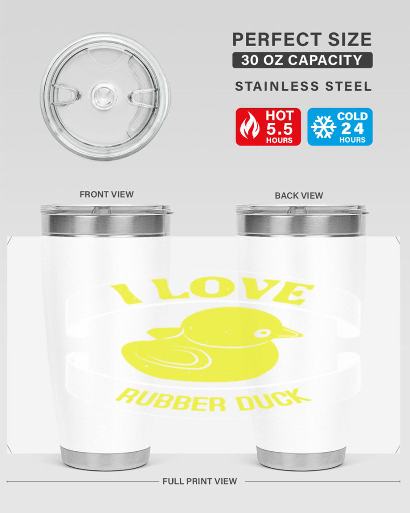 I Love Rubber duck Style 41#- duck- Tumbler