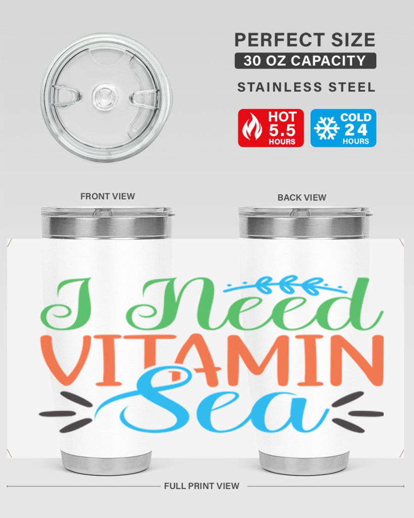 I Need Vitamin Sea 233#- mermaid- Tumbler