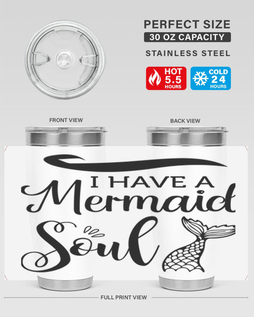 I have a Mermaid soul 228#- mermaid- Tumbler