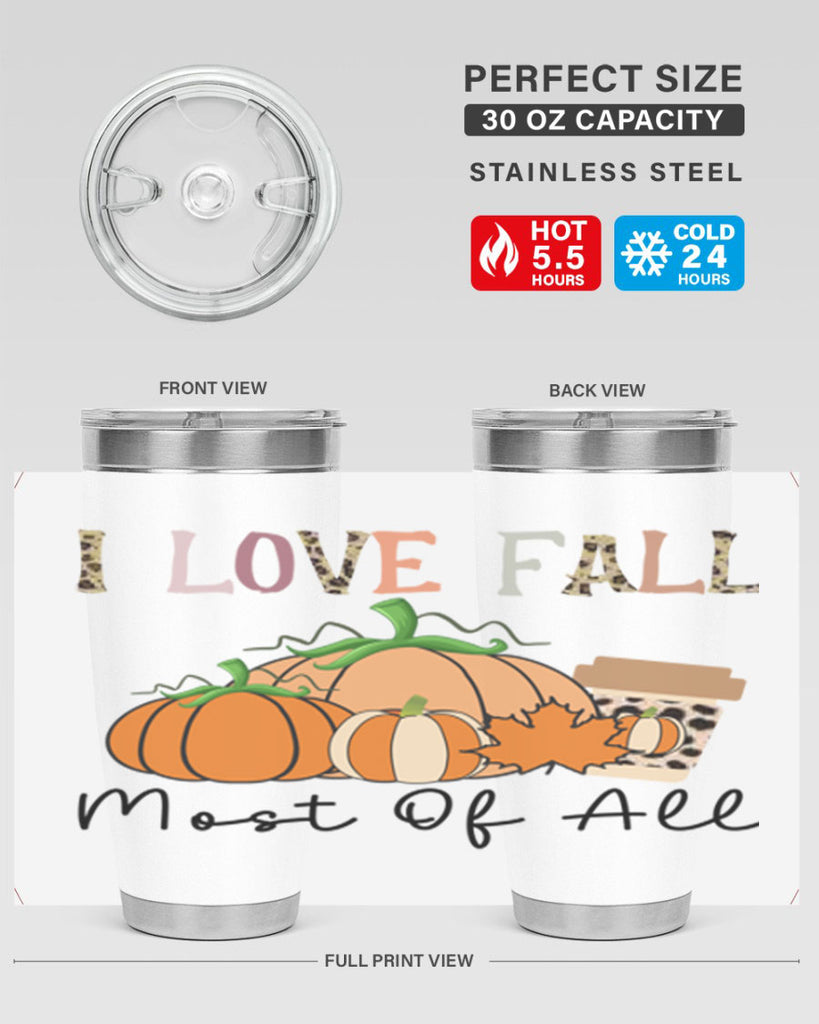 I love fall most of all 326#- fall- Tumbler