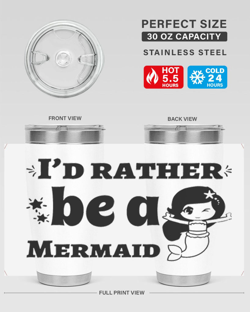 Id rather be a Mermaid 240#- mermaid- Tumbler