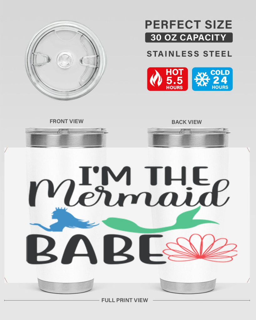 Im the Mermaid Babe 264#- mermaid- Tumbler