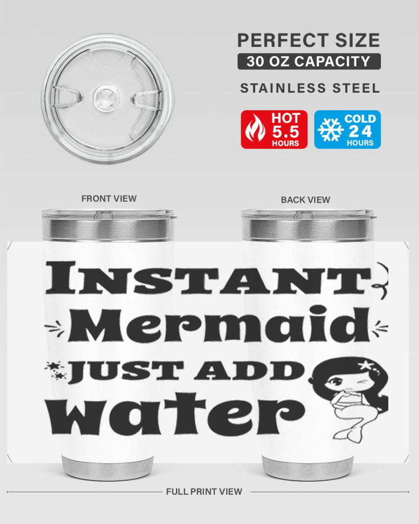 Instant Mermaid just add water 273#- mermaid- Tumbler