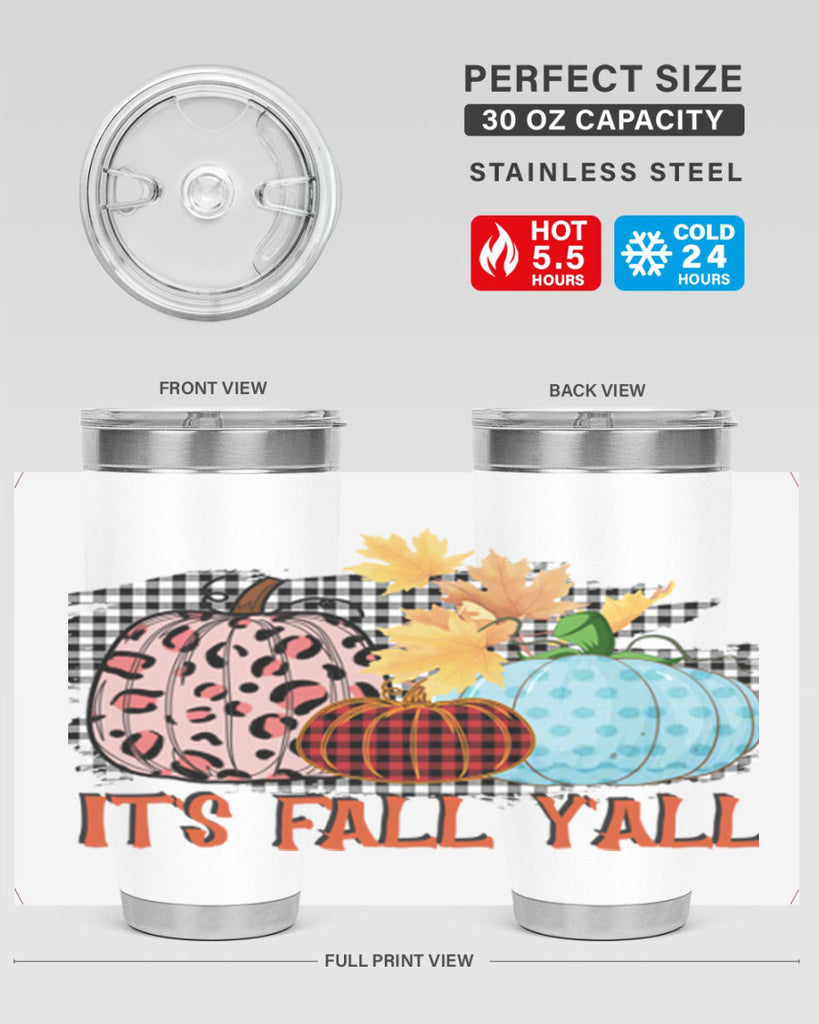 Its Fall Yall Design 371#- fall- Tumbler