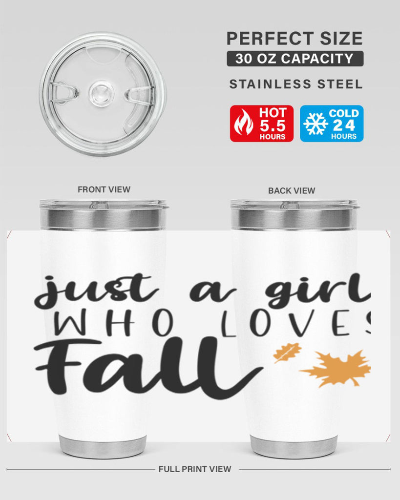 Just A Girl Who Loves Fall 380#- fall- Tumbler