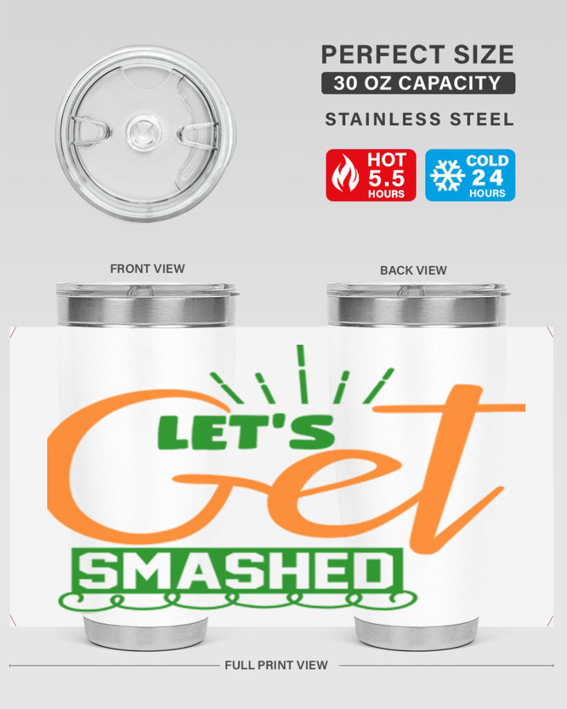 Let s Get Smashed 398#- fall- Tumbler