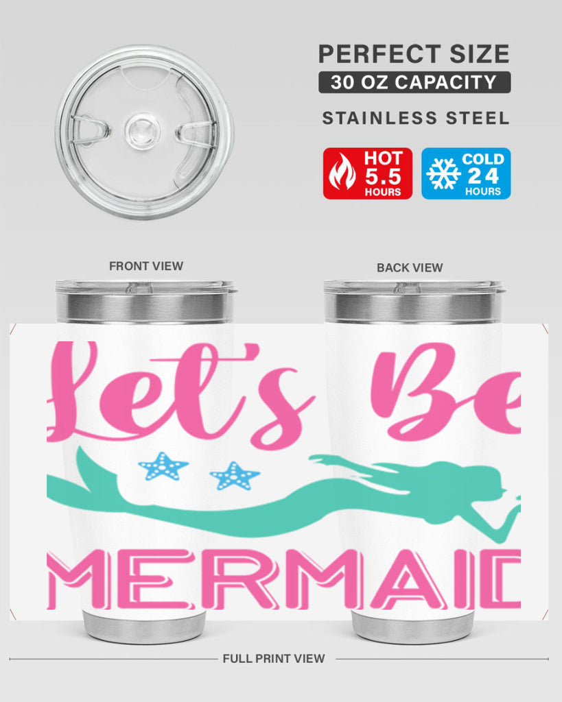 Lets Be Mermaid Design 293#- mermaid- Tumbler