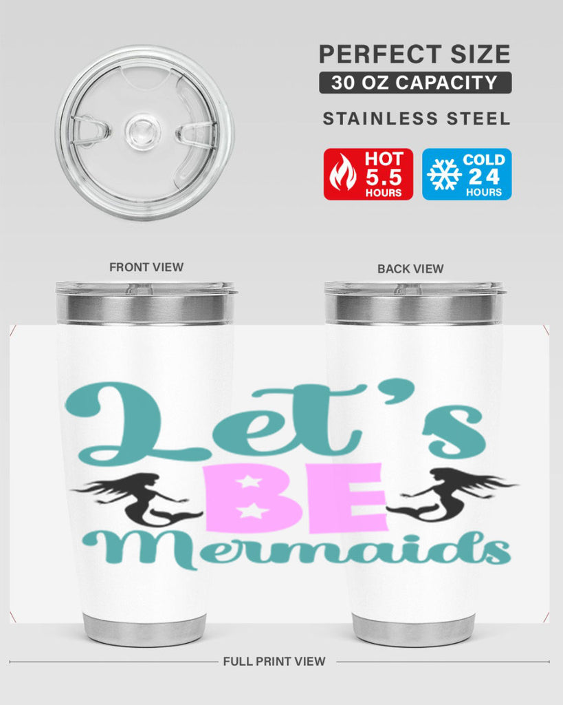 Lets Be Mermaids290#- mermaid- Tumbler