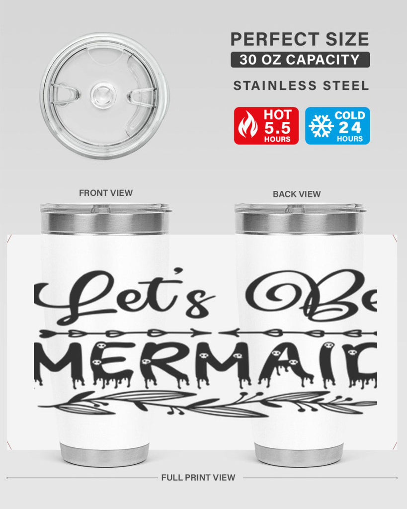 Lets be mermaid 292#- mermaid- Tumbler