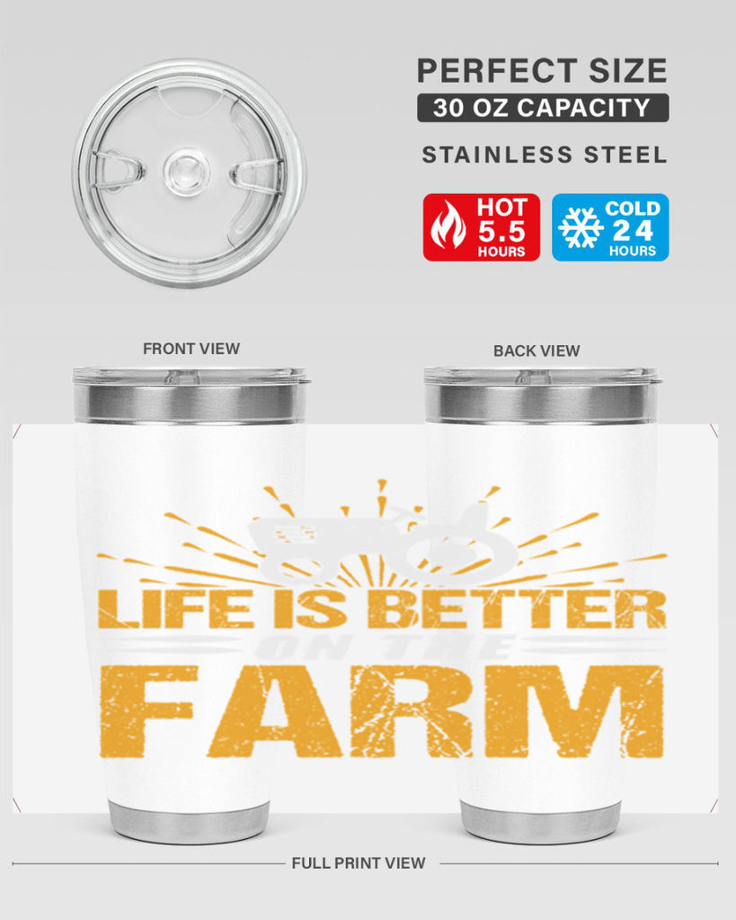 Life is better on a farm 45#- farming and gardening- Tumbler